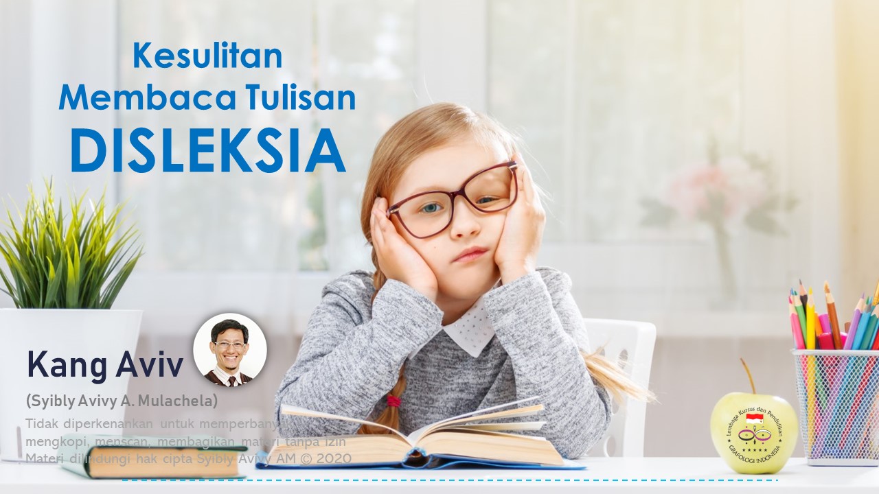 dyslexia disleksia dan grafoterapi