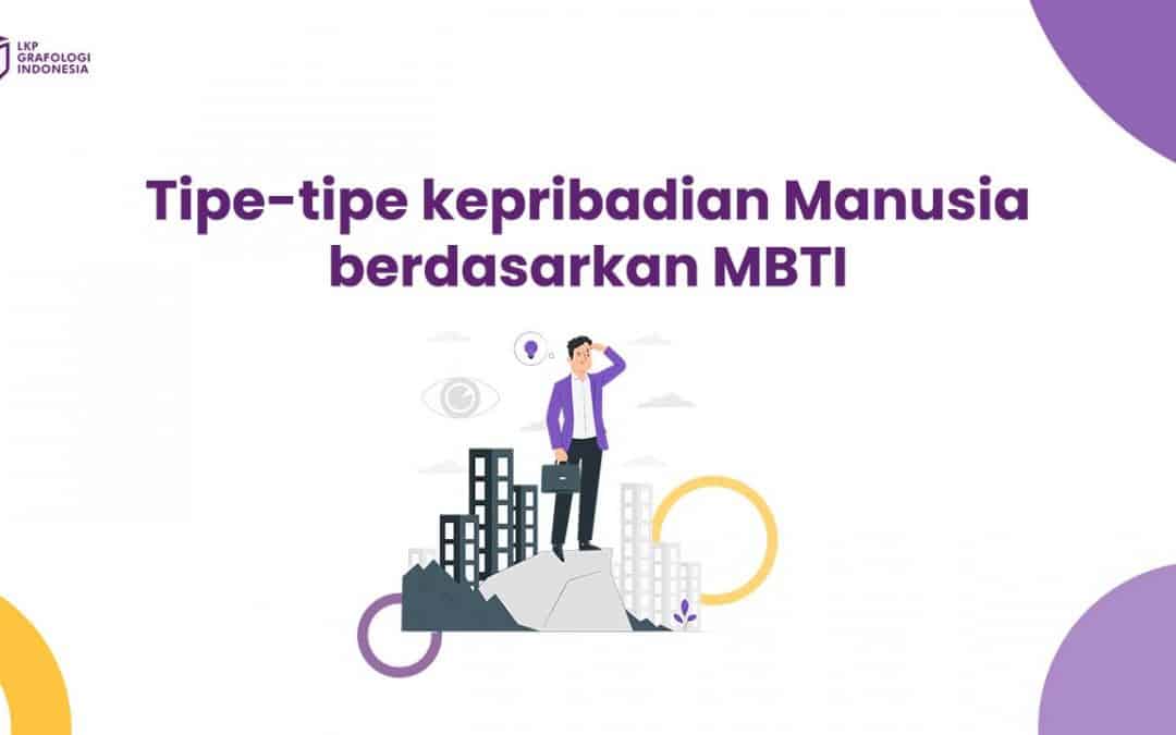 16 Kepribadian berdasarkan MBTI – Akurat atau Tidak?