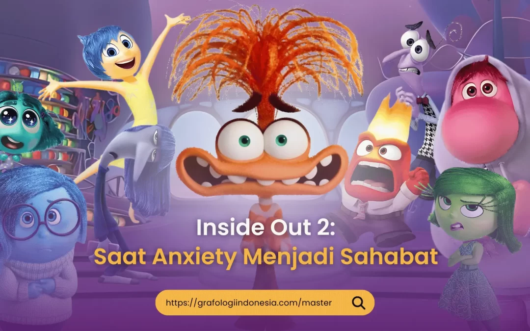 Inside Out 2: Saat Anxiety Menjadi Sahabat