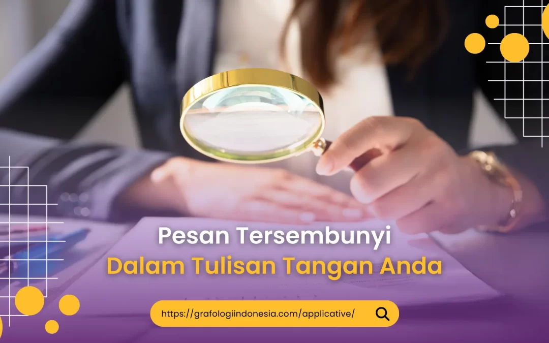 Pesan Tersembunyi Dalam Tulisan Tangan Anda