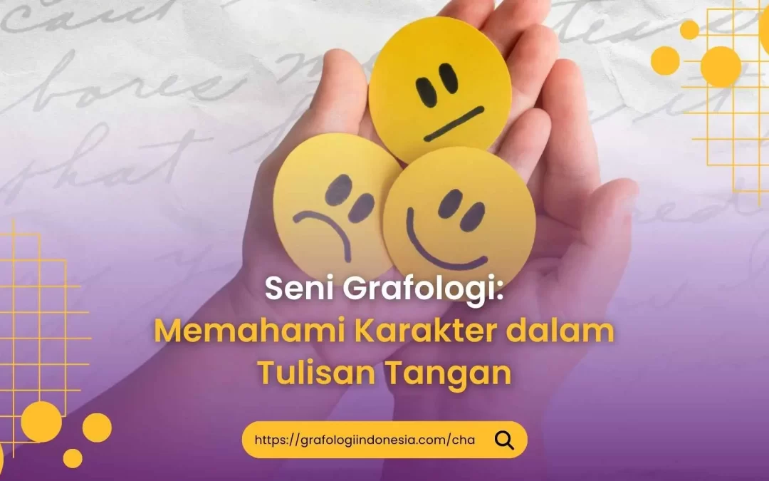 Seni Grafologi: Memahami Karakter dalam Tulisan Tangan