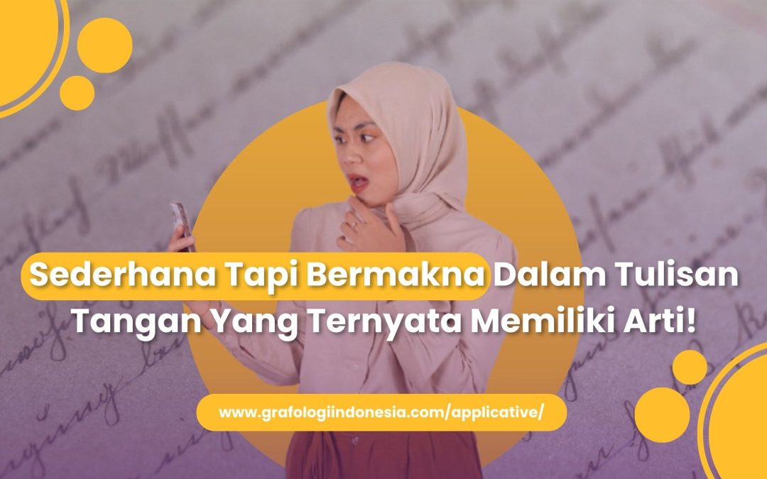 Sederhana Tapi Bermakna Dalam Tulisan Tangan Yang Ternyata Memiliki Arti!