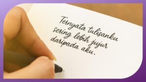 Analisis Grafologi : Membaca Diri lewat Tulisan Tangan